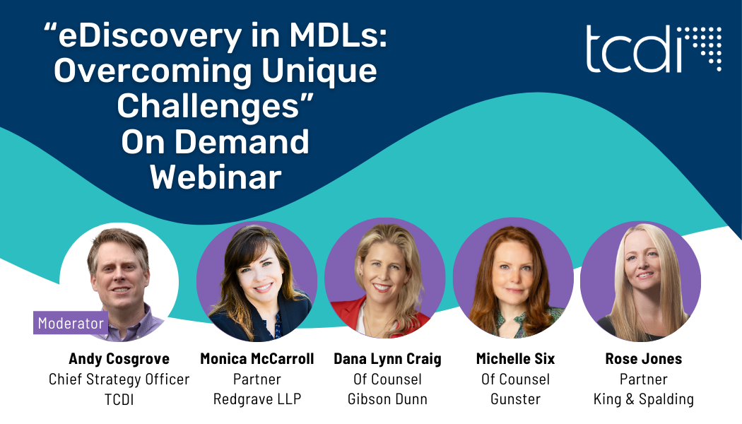 eDiscovery in MDLs On-Demand Webinar